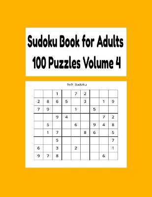 Cover of Sudoku Book for Adults 100 Puzzles Volume 4