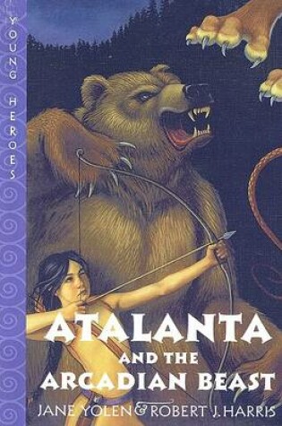 Cover of Atlanta and the Arcadian Beast