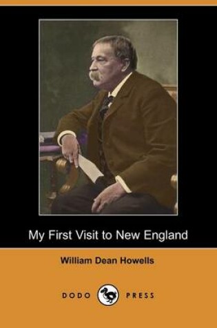 Cover of My First Visit to New England (Dodo Press)