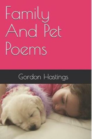 Cover of Family And Pet Poems