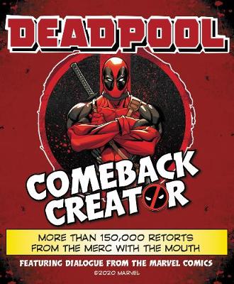 Cover of Deadpool Comeback Creator