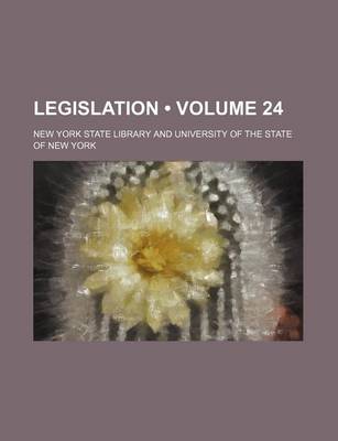 Book cover for Legislation (Volume 24 )