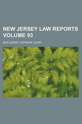 Cover of New Jersey Law Reports Volume 93