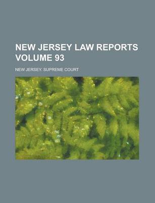 Book cover for New Jersey Law Reports Volume 93