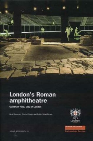 Cover of London's Roman Amphitheatre