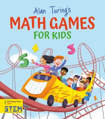 Book cover for Alan Turing's Math Games for Kids