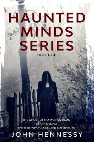 Cover of Haunted Minds Series Vol I-III