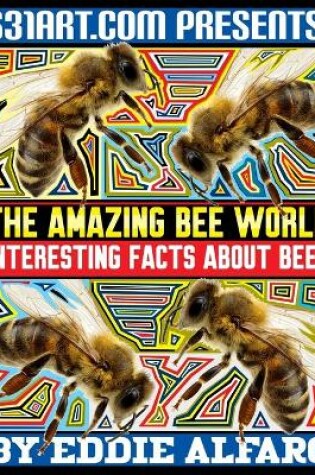 Cover of The Amazing Bee World