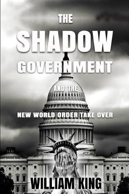 Book cover for The Shadow Government and the New World Order Takeover