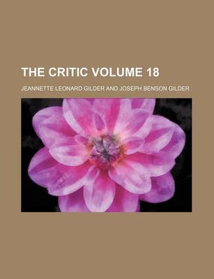 Book cover for The Critic Volume 18