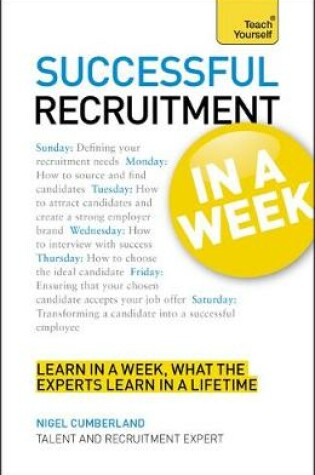 Cover of Successful Recruitment in a Week: Teach Yourself