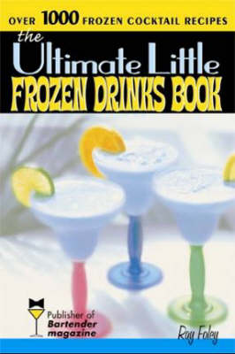 Book cover for Ultimate Little Frozen Drinks Book