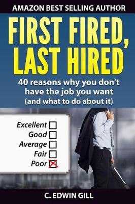 Cover of First Fired, Last Hired