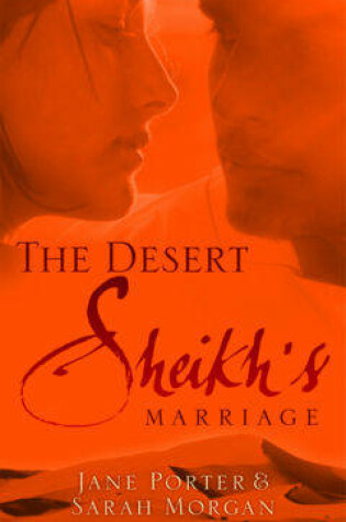 Cover of The Desert Sheikh's Marriage
