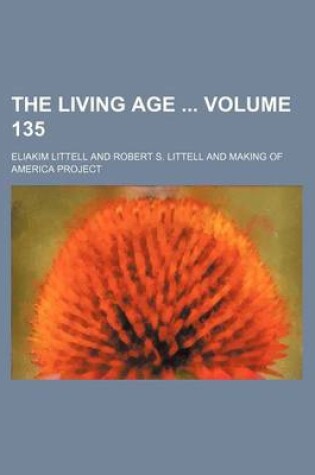 Cover of The Living Age Volume 135