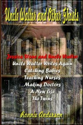 Cover of Jessica Stone and Uncle Walter