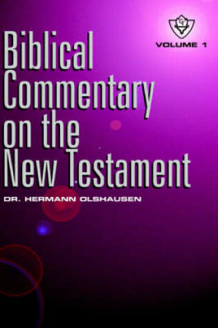 Cover of Biblical Commentary on the New Testament Vol. 1