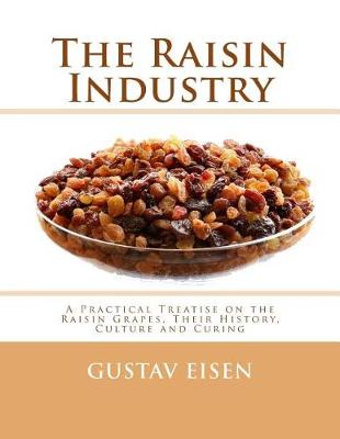 Book cover for The Raisin Industry