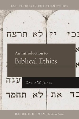 Book cover for An Introduction to Biblical Ethics