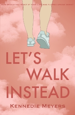 Book cover for Let's Walk Instead