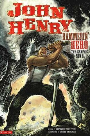 Cover of John Henry, Hammerin' Hero