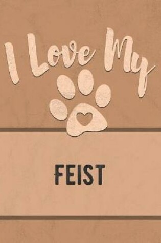 Cover of I Love My Feist