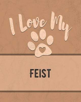 Book cover for I Love My Feist