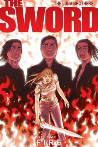 Cover of The Sword Volume 1: Fire