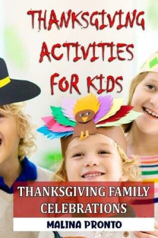 Cover of Thanksgiving Activities For Kids