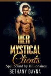 Book cover for Her Mystical Clients