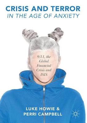 Book cover for Crisis and Terror in the Age of Anxiety