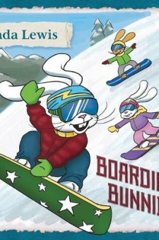 Cover of Boarding Bunnies