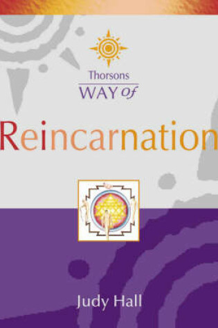 Cover of Thorsons Way of Reincarnation