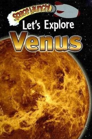 Cover of Let's Explore Venus