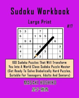 Book cover for Sudoku Workbook-Large Print #17