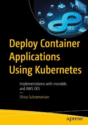 Book cover for Deploy Container Applications Using Kubernetes