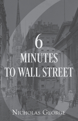Book cover for 6 Minutes to Wall Street