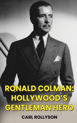 Book cover for Ronald Colman (hardback)