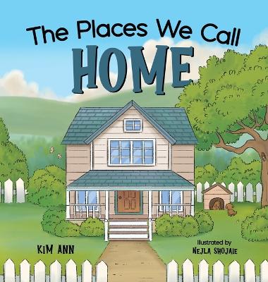 Book cover for The Places We Call Home