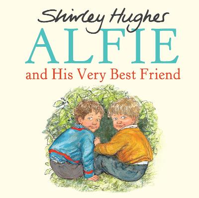 Book cover for Alfie and His Very Best Friend