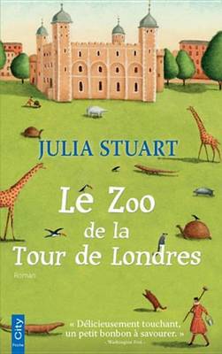 Book cover for Le Zoo de la Tour de Londres