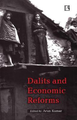 Book cover for Dalits and Economic Reforms