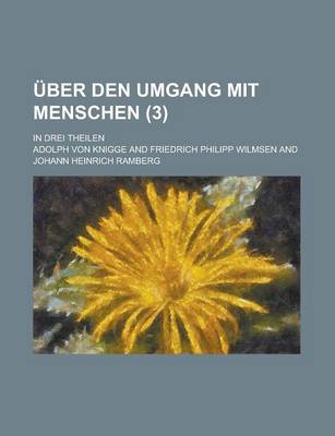 Book cover for Uber Den Umgang Mit Menschen (3); In Drei Theilen