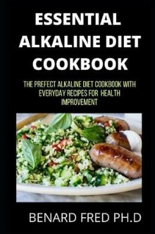 Cover of Essential Alkaline Diet Cookbook