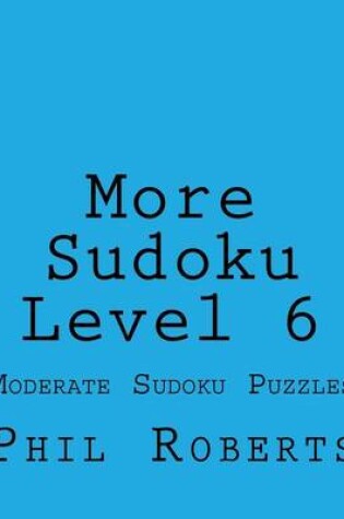 Cover of More Sudoku Level 6