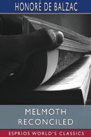 Cover of Melmoth Reconciled (Esprios Classics)