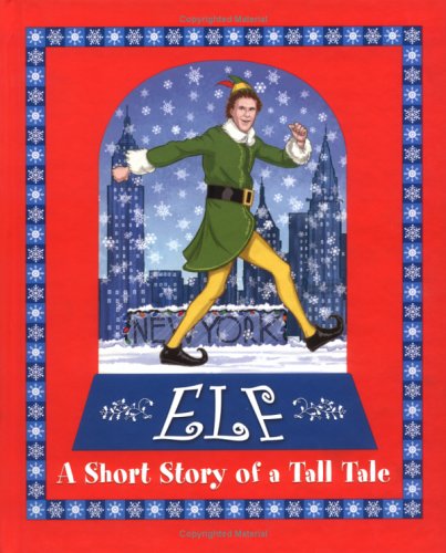 Book cover for Elf: A Short Story of a Tall Tale