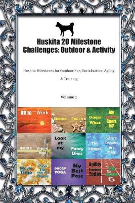 Book cover for Huskita 20 Milestone Challenges