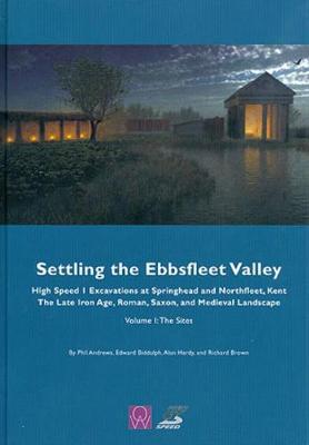 Book cover for Settling the Ebbsfleet Valley