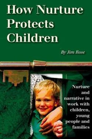 Cover of How Nurture Protects Children